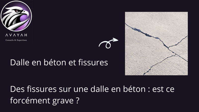 Fissures visibles sur une dalle en béton nécessitant une expertise indépendante